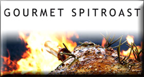 Gourmet Spit-Roast